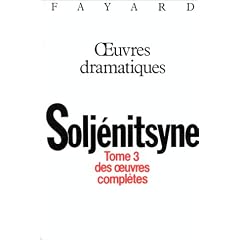 Oeuvres compl�tes, tome 3 : Oeuvres dramatiques