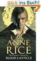 Blood Canticle. The Vampire Chronicles