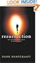 Resurrection The Capstone In The Arch Of Christianity