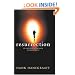 Resurrection The Capstone In The Arch Of Christianity