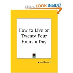 How to Live on Twenty Four Hours a Day (1910)