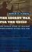 The Secret War for the Union: The Untold Story of Military Intelligence in the Civil War