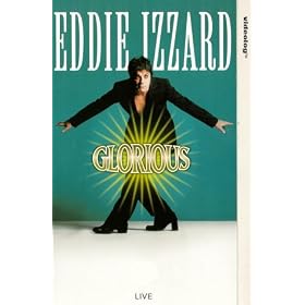 Eddie Izzard - Glorious [VHS] [1997]