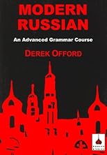 Modern Russian: An Advanced Grammar Course (Russian Studies) (Russian Studies)
