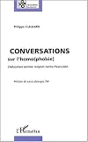 Conversations sur l'homo(phobie)