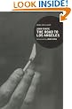 The Road to Los Angeles ("Rebel Inc." Classics)