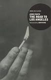 The Road to Los Angeles (