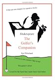 Shakespeare: The Golfer's Companion