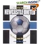 The Little Book of Newcastle United: 150 Black and White Quotes