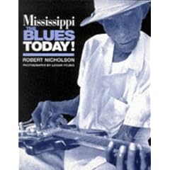 Mississippi: Blues Today