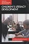 Children's Literacy Development (Texts in Developmental Psychology)