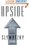 The Upside: The 7 Strategies for Turning Big Threats into Growth Breakthroughs