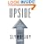 The Upside: The 7 Strategies for Turning Big Threats into Growth Breakthroughs