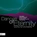 Classical Music : Dances of Eternity: Works for Orchestra