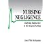 Nursing Negligence: Analyzing Malpractice in the Hospital Setting