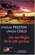 Les Sortil�ges de la cit� perdue