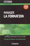 Revue Groupe Liaisons  / Manager la formation