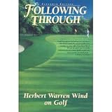 Following Through: Writings on Golf