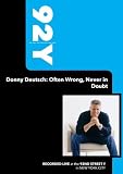 92Y-Donny Deutsch: Often Wrong, Never in Doubt (January 17, 2006)