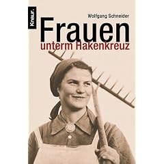 Frauen unterm Hakenkreuz.