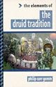 The Elements of... - The Druid Tradition