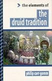 The Elements of... - The Druid Tradition