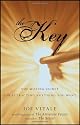 The Key: The Missing Secret for Attracting Anything You Want