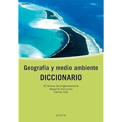 Diccionario, geograf�a y medio ambiente