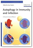 Autophagy in Immunity and Infection