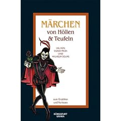 M�rchen von H�llen und Teufeln: Zum Erz�hlen und Vorlesen