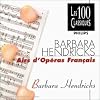 Barbara Hendricks: Airs d'Operas Francais