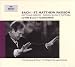 Bach : St Matthew Passion