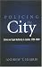 Book POLICING THE CITY: CRIME & LEGAL AUTHORITY IN LONDON, 1780- (HISTORY CRIME & CRIMINAL JUS)