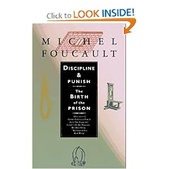 Discipline & Punish: The Birth of the Prison