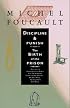 Discipline & Punish: The Birth of the Prison