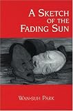 Sketch of the Fading Sun