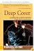 Deep Cover: The Inside Story of How DEA Infighting, Incompetence and Subterfuge Lost Us the Biggest Battle of the Drug War