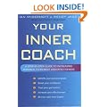 Your Inner Coach: A Step-by-step Guide to Increasing Personal Fulfilment and Effectiveness