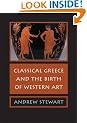Classical Greece and the Birth of Western Art