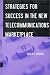 Book Strategies for Success in the New Telecommunications Marketplace (Artech House Telecommunications Library)