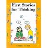 First Stories for Thinking
