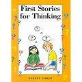 First Stories for Thinking