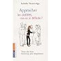 Approcher les autres, est-ce si difficile ?