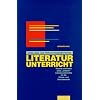 Handlungs- und produktionsorientierter Literaturunterricht: Theorie und Praxis eines 'anderen Literaturunterrichts' f�r die Primar- und Sekundarstufe