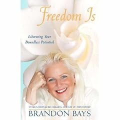 Freedom is...: Liberating Your Boundless Potential