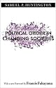 Political Order in Changing Societies (The Henry L. Stimson Lectures Series)