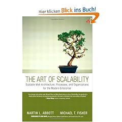 The Art of Scalability: Scalable Web Architecture, Processes and Organizations for the Modern Enterprise