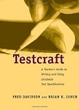 : Testcraft: A Teacher`s Guide to Writing and Using Language Test Specifications