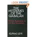 The Mysteries of the Qabalah: or Occult Agreement of the Two Testaments
