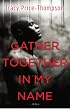 Gather Together in My Name